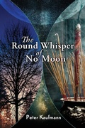 Cover: The Round Whisper of No Moon - Poetry Box