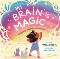Enlarge image Cover: My Brain Is Magic - Soaring Kite Books