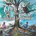 Cover: Clarita y el arbol de la sabiduria - Miriam Laundry Publishing