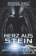 Cover: Herz Aus Stein - Regine Abel Publishing Inc.
