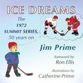 Cover: Ice Dreams - Moose House Publications
