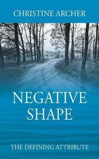 Enlarge image Cover: Negative Shape - Outskirts Press
