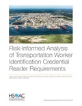 Cover: Risk-Informed Analysis of Transportation Worker Identification Credential Reader Requirements - RAND Corporation