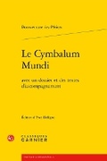 Cover: Le Cymbalum Mundi - Classiques Garnier
