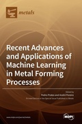 Cover: Recent Advances and Applications of Machine Learning in Metal Forming Processes - MDPI AG
