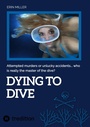 Cover: Dying To Dive - tredition