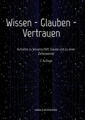 Cover: Wissen - Glauben - Vertrauen - tredition