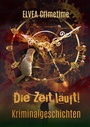 Cover: Die Zeit läuft! - tredition