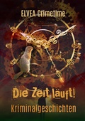 Cover: Die Zeit l&auml;uft! - tredition