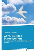 Cover: Zora, Ruf des Mauerseglers - novum publishing gmbh