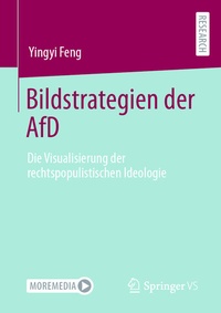Abbildung von: Bildstrategien der AfD - Springer VS