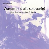Abbildung von: Warum sind alle so traurig? - Books on Demand