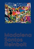 Cover: Madalena Santos Reinbolt: A Head Full of Planets - Museu de Arte de Sao Paulo / KMEC Books