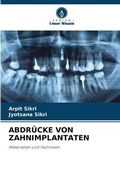 Cover: Abdruecke Von Zahnimplantaten - Verlag Unser Wissen