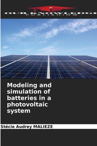 Abbildung von: Modeling and simulation of batteries in a photovoltaic system - Our Knowledge Publishing