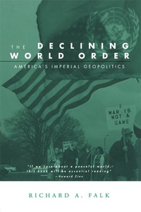 Enlarge image Cover: The Declining World Order - Routledge