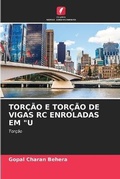 Cover: Torcao E Torcao de Vigas Rc Enroladas Em "U - Edicoes Nosso Conhecimento