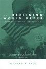 Cover: The Declining World Order - Routledge