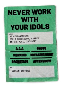 Enlarge image Cover: Never Work With Your Idols - Outliner Studio