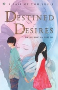 Cover: Destined Desires - Poetry World Org