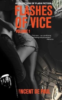 Enlarge image Cover: Flashes of Vice - Mystery Publishers Limited