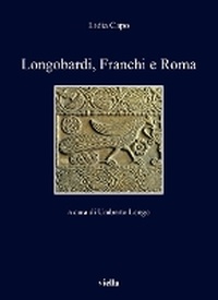 Enlarge image Cover: Longobardi, Franchi E Roma - Viella