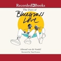 Cover: The Days of Bluegrass Love - Recorded Books, Inc.