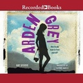 Cover: Arden Grey - Recorded Books, Inc.