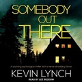 Cover: Somebody Out There - Tantor Audio
