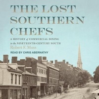 Abbildung von: The Lost Southern Chefs - Tantor Audio