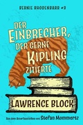 Cover: Der Einbrecher, der gerne Kipling zitierte (Bernie Rhodenbarr, #3) - Lawrence Block