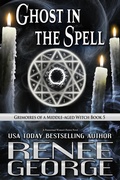 Cover: Ghost in the Spell - Renee George