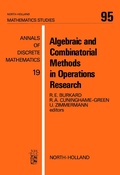 Cover: Algebraic and Combinatorial Methods in Operations Research - Elsevier