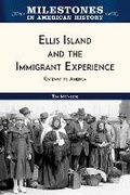 Cover: Ellis Island and the Immigrant Experience - Chelsea House Publications
