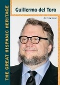 Cover: Guillermo Del Toro - Chelsea House Publications