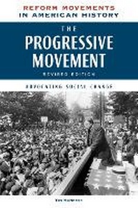 Enlarge image Cover: The Progressive Movement - Chelsea House Publications