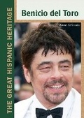 Cover: Benicio Del Toro - Chelsea House Publications