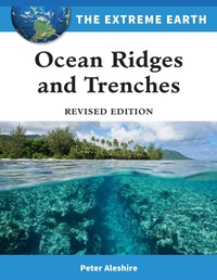 Enlarge image Cover: Ocean Ridges and Trenches - Chelsea House Publications