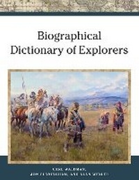 Enlarge image Cover: Biographical Dictionary of Explorers - Facts on File