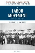 Cover: The Labor Movement - Chelsea House Publications