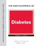 Cover: The Encyclopedia of Diabetes - Facts on File