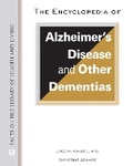 Cover: The Encyclopedia of Alzheimer's Disease and Other Dementias - Facts on File