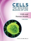 Cover: Cells and Human Health - Chelsea House Publications