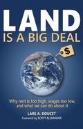 Cover: Land is a Big Deal - Shack Simple Press, LLC