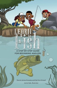 Enlarge image Cover: Learn to Fish - Fishing Foundation