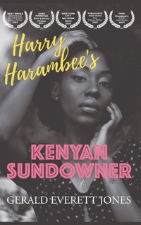 Abbildung von: Harry Harambee's Kenyan Sundowner - La Puerta Productions