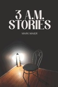 Cover: 3 A.M. Stories - Dsm Story Forge