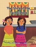Cover: The Story of the Twin Sisters - Cambridge Mathstories Inc.