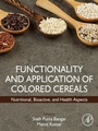 Cover: Functionality and Application of Colored Cereals - Academic Press