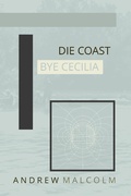 Cover: Die Coast Bye Cecilia - Pressure of Light Books